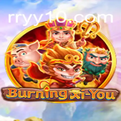 BurningXiYou: Um Mergulho na Aventura Épica de RRYY