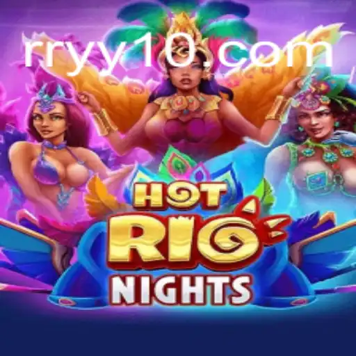 Explorando HotRioNights: A Nova Sensação de Jogo Inspirada em RRYY